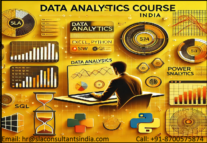 Data Analyst Course – Best Analytics Institute in Delhi, 110064 – “New Year Offer 2025” Free Python, Free Tableau and “Data Science Course” [with Google Certification] @ {SLA Consultants}  “100% Job Guarantee”