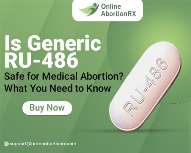 Buy Generic RU-486 Online for Safe Abortion