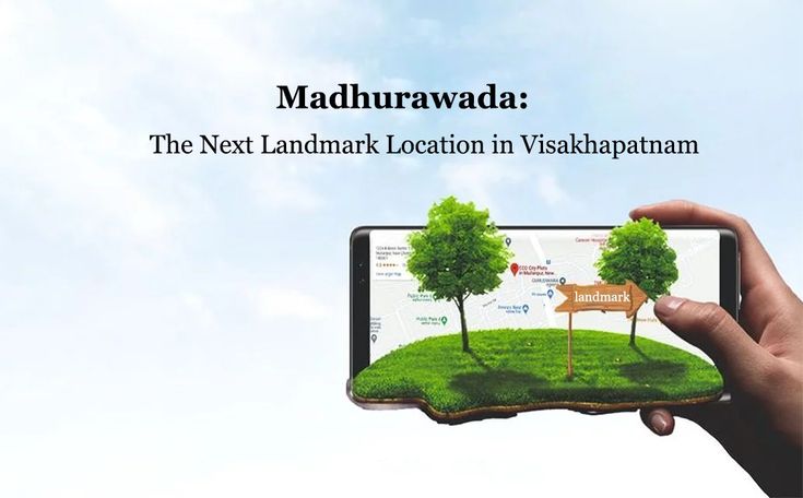 Madhurawada: The Next Landmark Location in Visakhapatnam