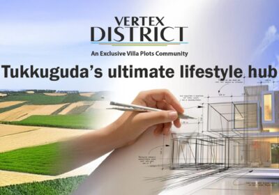 Vertex-District-Tukkugudas-ultimate-lifestyle-hub
