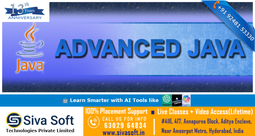 Advanced Java Training Course | Classroom and Online | Ameerpet Hyderabad India