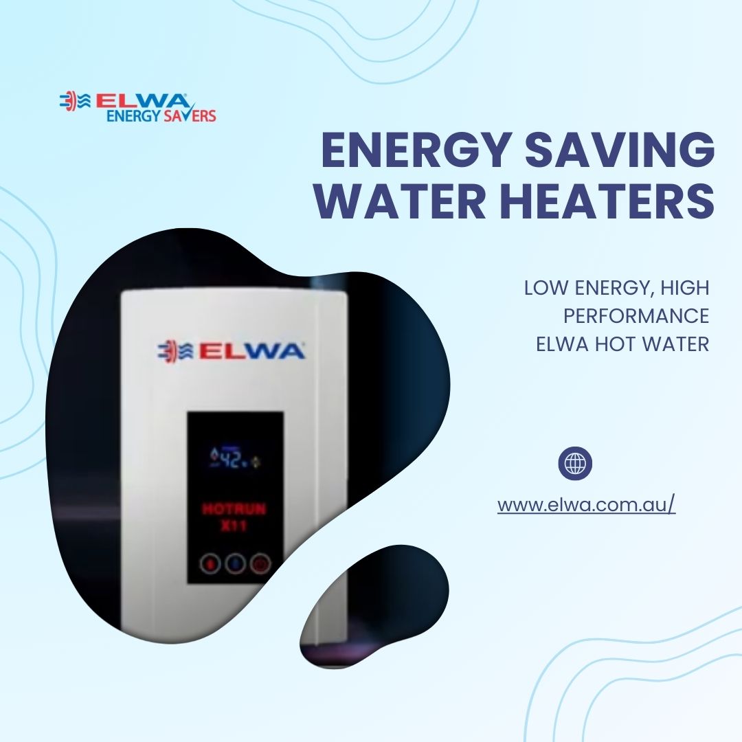 Efficient Hot Water with Electric Instantaneous Water Heaters from ELWA Energysavers