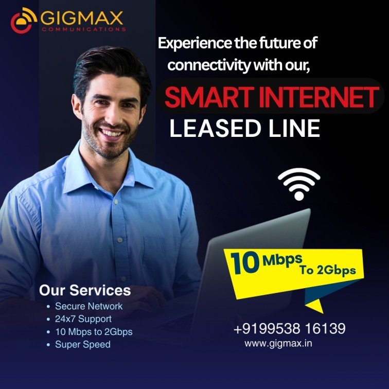 Reliable Leased Line Service Provider in Delhi – Gigmax Internet