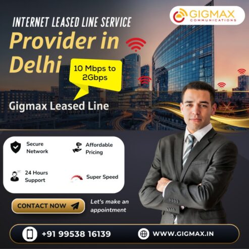 Internet Leased Line Service Provider in Delhi NCR – Gigmax