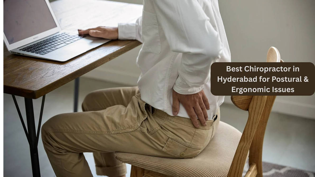 Best Chiropractor in Hyderabad for Postural & Ergonomic Issues – Why IT Professionals Trust Jaya Physio Clinics