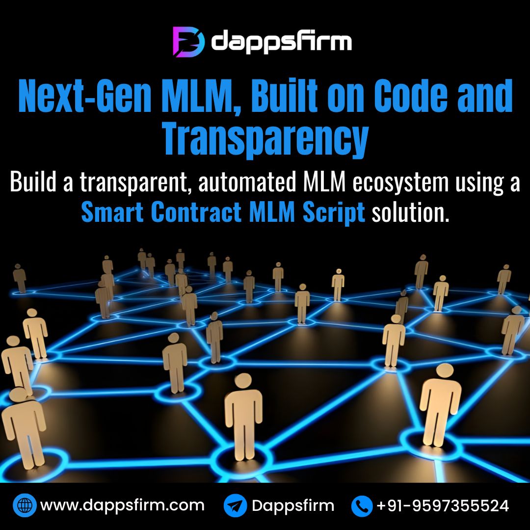Propel Your MLM Brand to the Future Using Blockchain Smart Contract Models