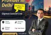 Internet Leased Line in Delhi – Gigmax