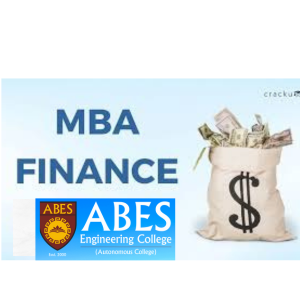 MBA in Finance in India at ABES Engineering College Ghaziabad